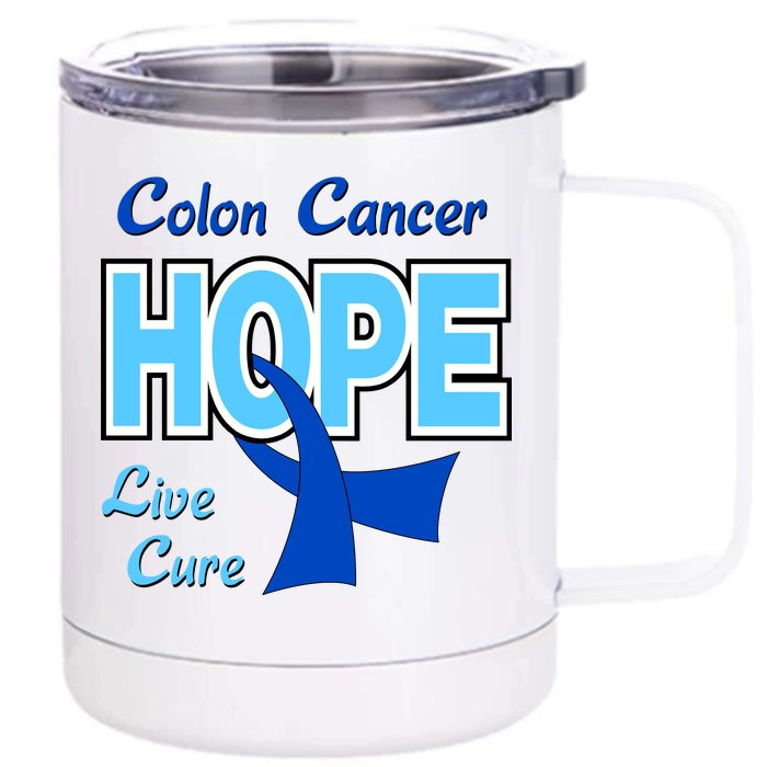 Colon Cancer Hope Live Cure Front & Back 12oz Stainless Steel Tumbler Cup