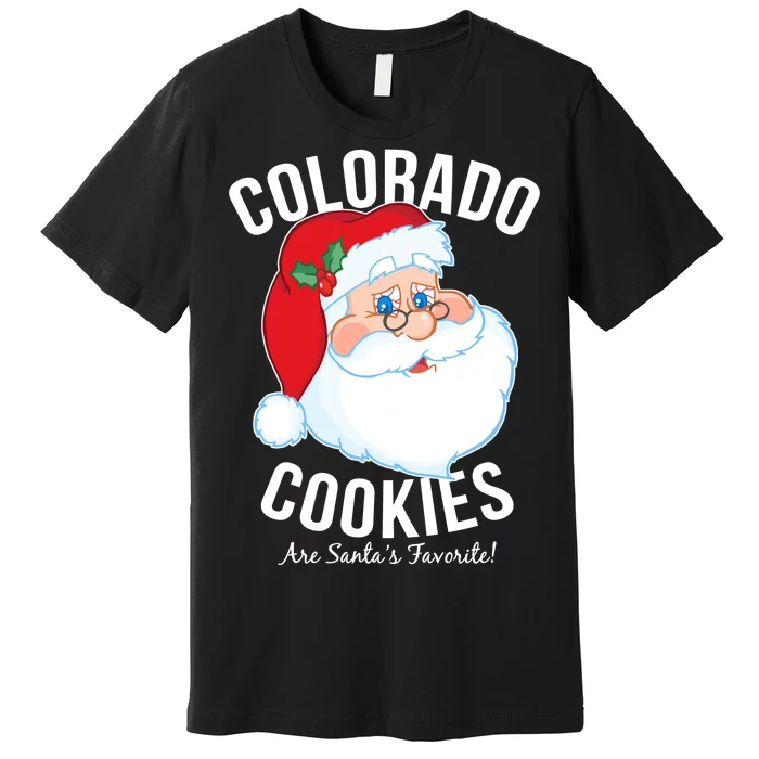 Colorado Cookies Are Santa's Favorite Premium T-Shirt