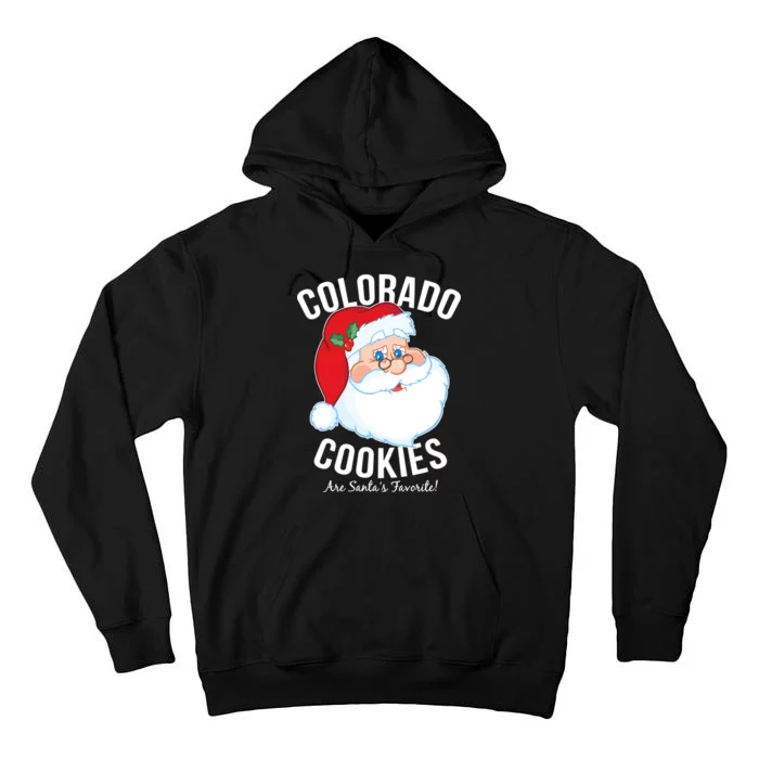 Colorado Cookies Are Santa's Favorite Tall Hoodie