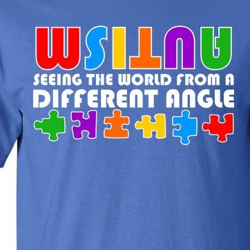 Colorful - Autism Awareness - Seeing The World From A Different Angle Tall T-Shirt