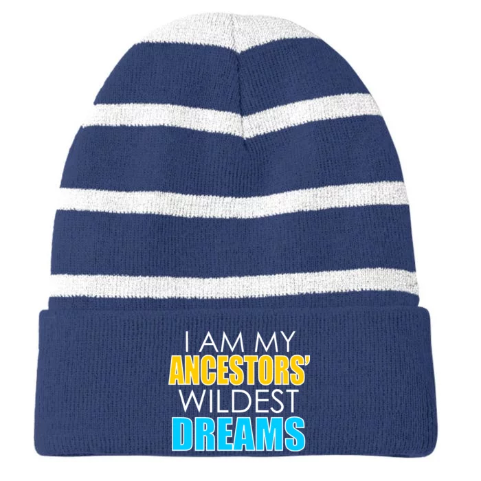 Colorful I Am My Ancestors' Wildest Dreams Striped Beanie with Solid Band