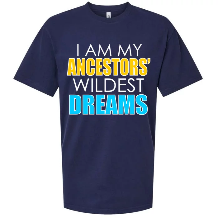 Colorful I Am My Ancestors' Wildest Dreams Sueded Cloud Jersey T-Shirt