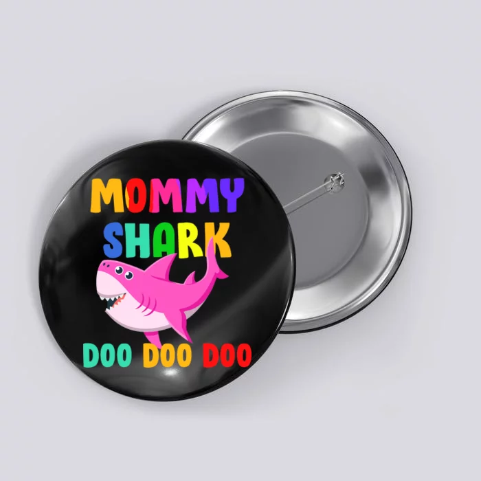 Colorful Mommy Shark Doo Doo Doo Button