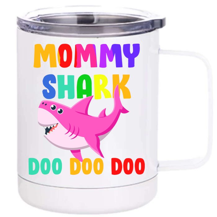 Colorful Mommy Shark Doo Doo Doo Front & Back 12oz Stainless Steel Tumbler Cup