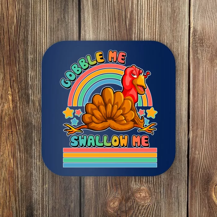 Colorful Thanksgiving Gobble Me Swallow Me Turkey Coaster