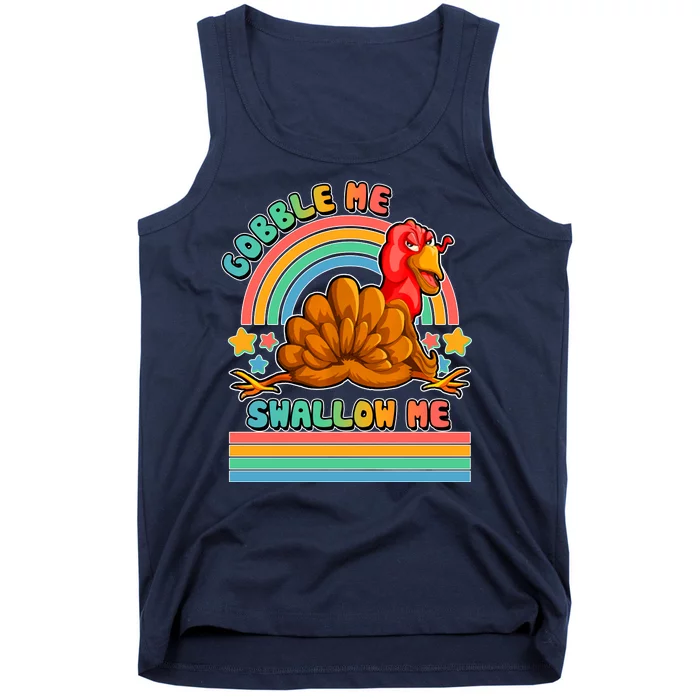 Colorful Thanksgiving Gobble Me Swallow Me Turkey Tank Top