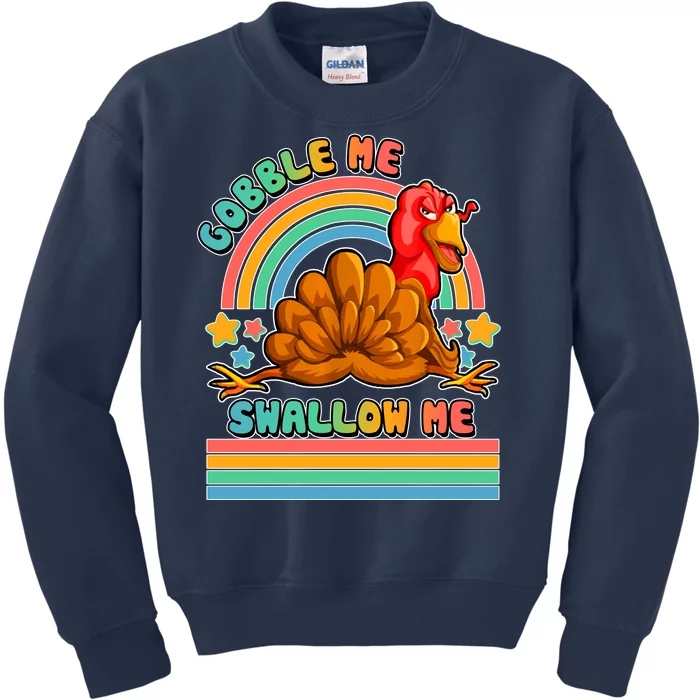 Colorful Thanksgiving Gobble Me Swallow Me Turkey Kids Sweatshirt