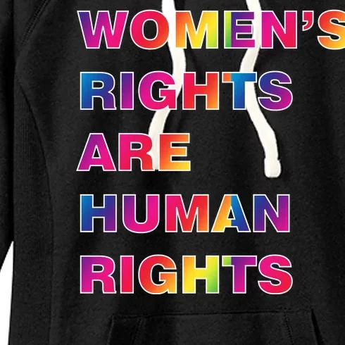 Colorful Women's Rights Are Human Rights Women's Fleece Hoodie