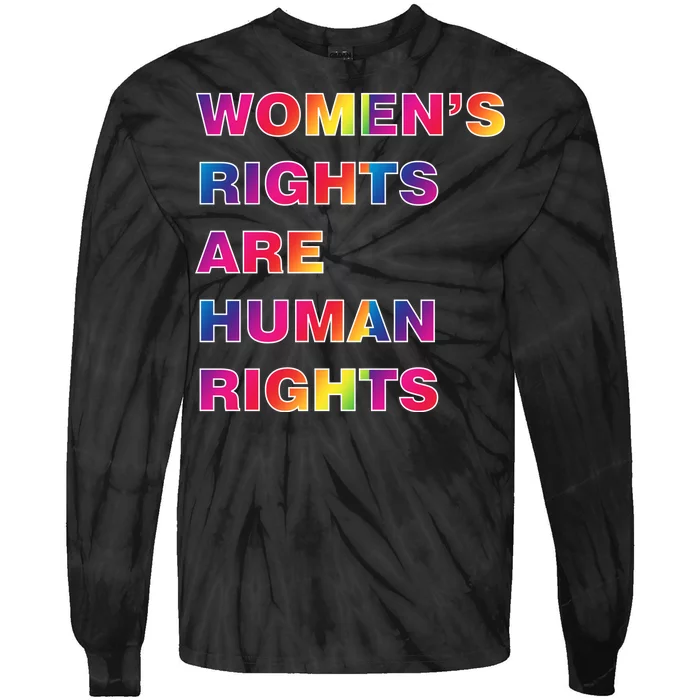 Colorful Women's Rights Are Human Rights Tie-Dye Long Sleeve Shirt