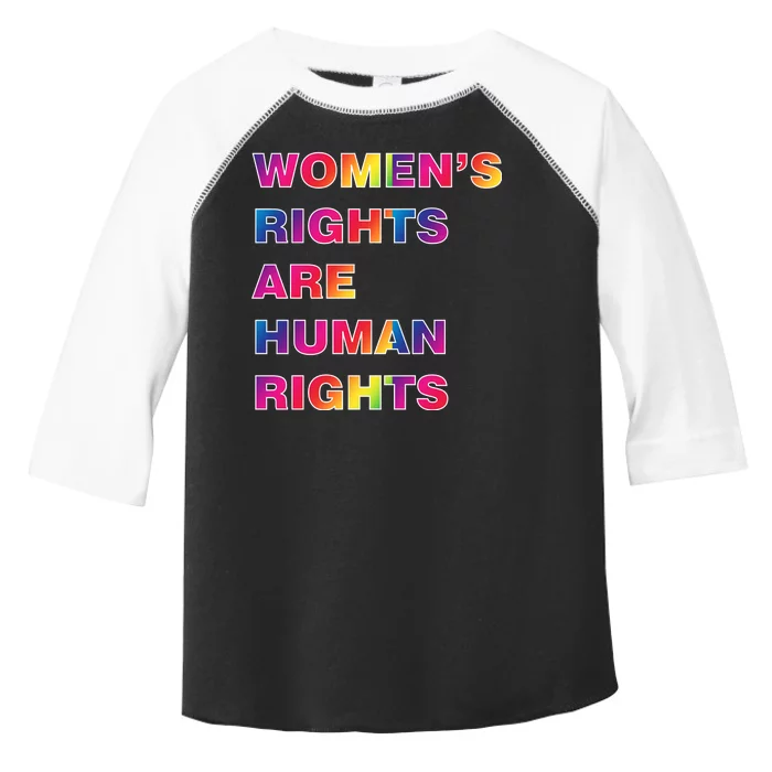 Colorful Women's Rights Are Human Rights Toddler Fine Jersey T-Shirt