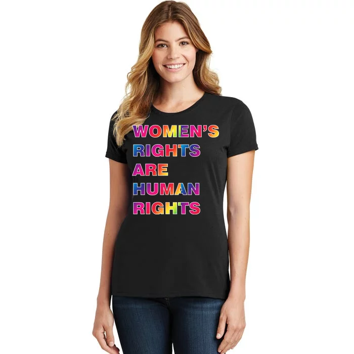 Colorful Women's Rights Are Human Rights Women's T-Shirt