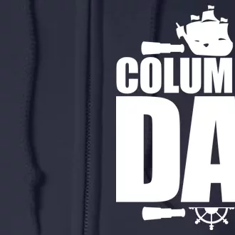 Columbus Day Full Zip Hoodie