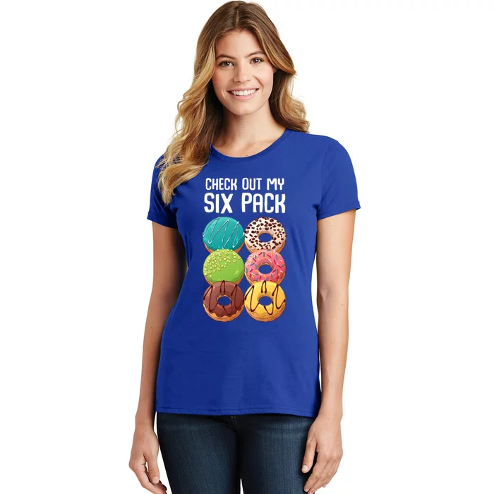 Check Out My Six Pack Donut Great Gift Funny Gym Gift Women's T-Shirt