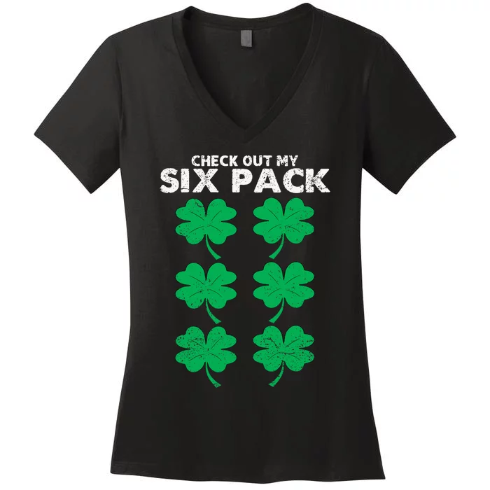 Check Out My Six Pack Shamrock St Patricks Day Funny Workout Women's V-Neck T-Shirt