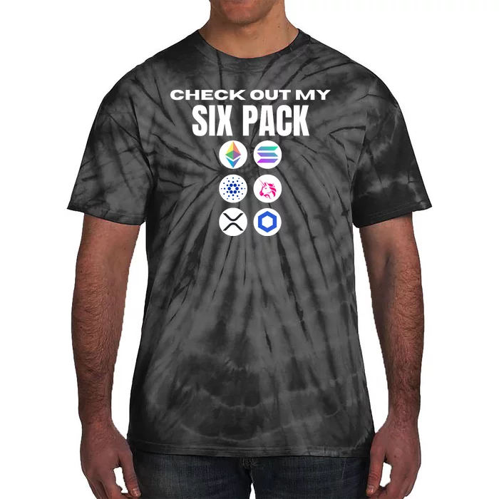 Check Out My Six Pack, Funny Gym Crypto Altcoin Lovers Meme Tie-Dye T-Shirt