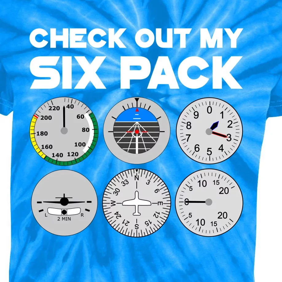 Check Out My Six Pack Pilot Airplane Flight Instruts Funny Gift Kids Tie-Dye T-Shirt