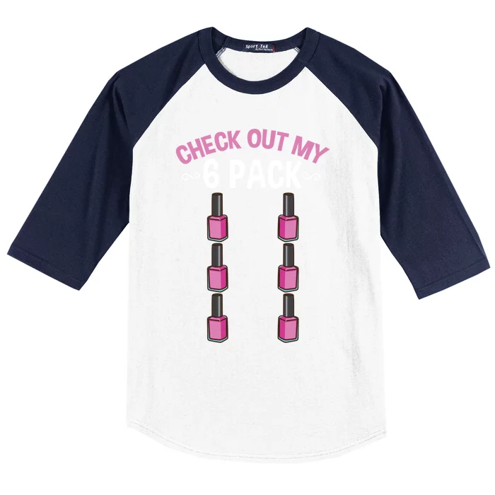 Check Out My Six Pack Nail Polish Gift Baseball Sleeve Shirt