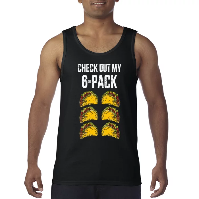 Check Out My Six 6 Pack With Tacos For Cinco De Mayo Tank Top