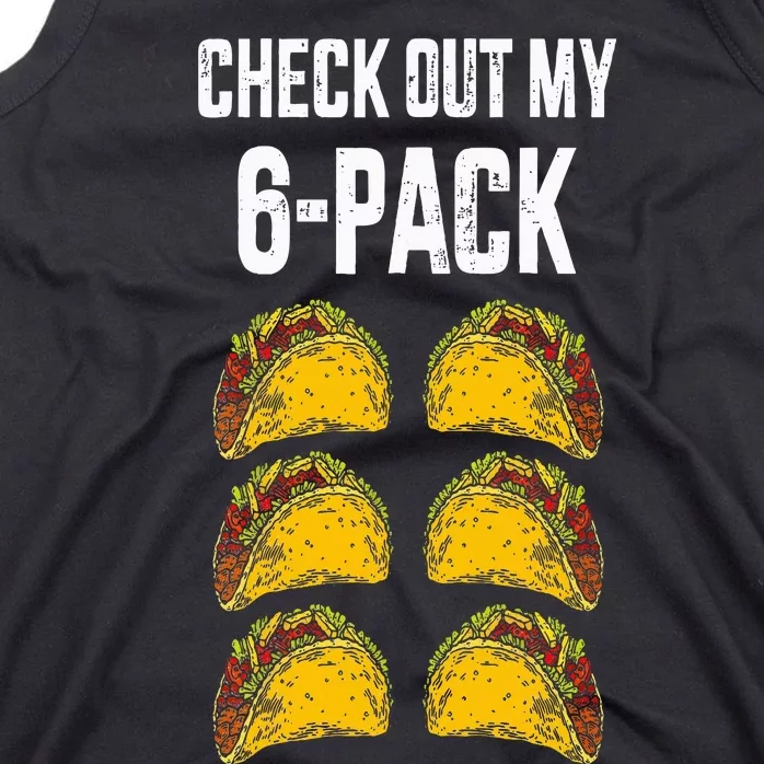 Check Out My Six 6 Pack With Tacos For Cinco De Mayo Tank Top