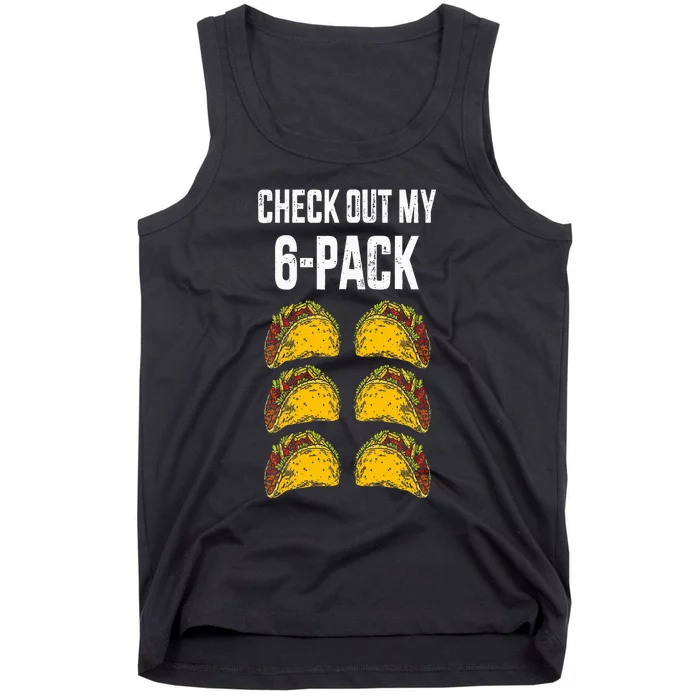 Check Out My Six 6 Pack With Tacos For Cinco De Mayo Tank Top