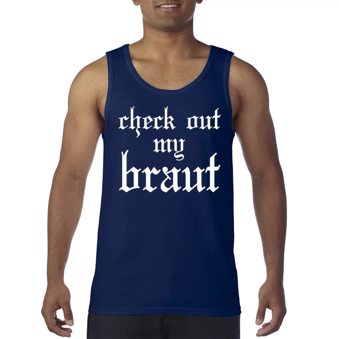 Check Out My Braut Oktoberfest Tank Top