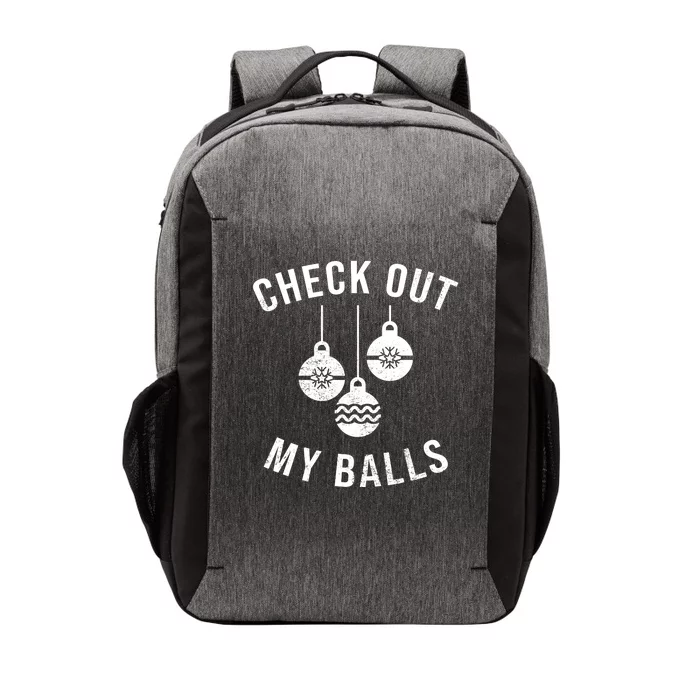 Checkout Out My Balls Funny XMas Christmas Vector Backpack