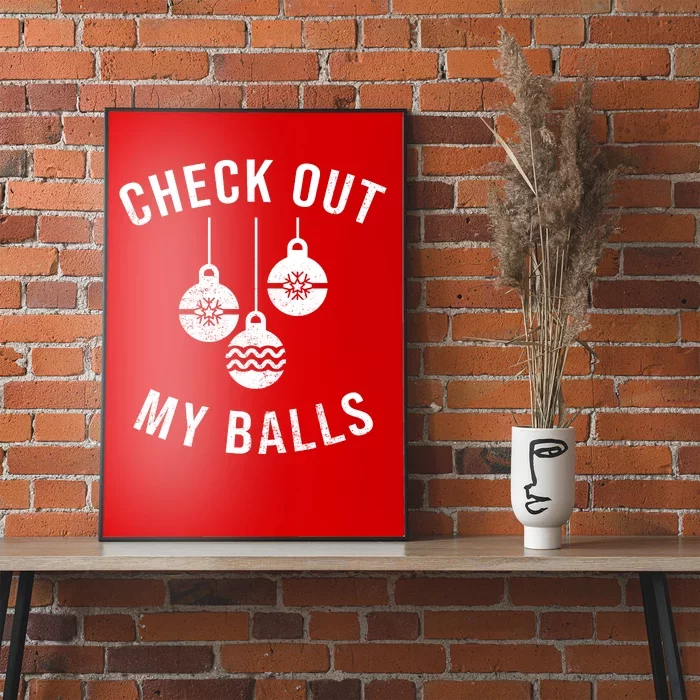 Checkout Out My Balls Funny XMas Christmas Poster