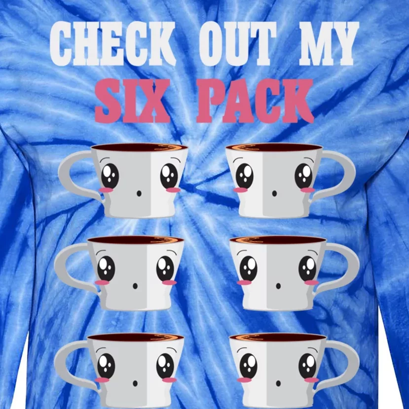 Check Out My Six 6 Pack Coffee Weightlifting 'S 'S Great Gift Tie-Dye Long Sleeve Shirt