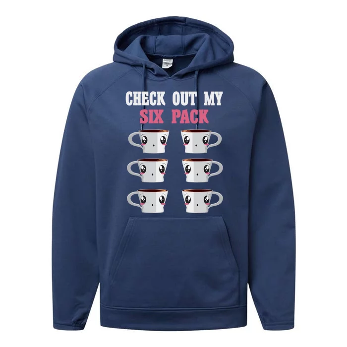 Check Out My Six 6 Pack Coffee Weightlifting 'S 'S Great Gift Performance Fleece Hoodie