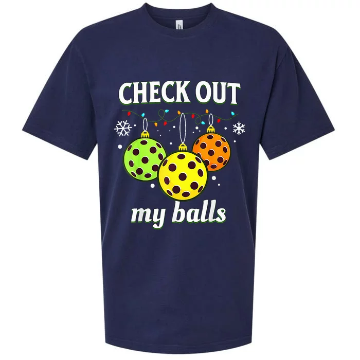 Check Out My Balls Funny Pickleball Christmas Decoration Sueded Cloud Jersey T-Shirt