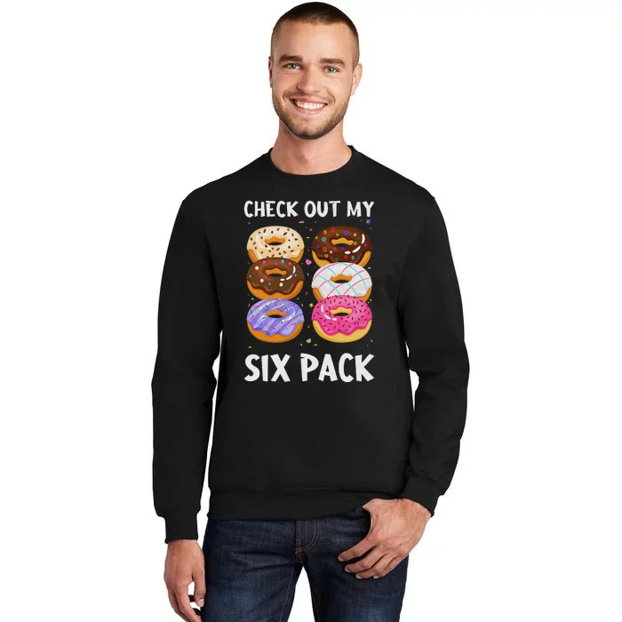 Check Out My Six Pack Donut Funny Gym Sweatshirt