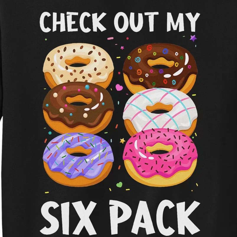 Check Out My Six Pack Donut Funny Gym Sweatshirt