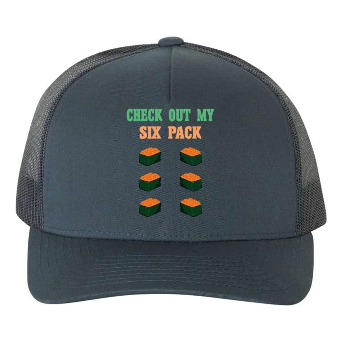 Check Out My Six 6 Pack Ikura Sushi Weightlift 'S 'S Meaningful Gift Yupoong Adult 5-Panel Trucker Hat