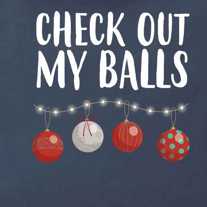 Check Out My Balls Funny Christmas Ornament Zip Tote Bag