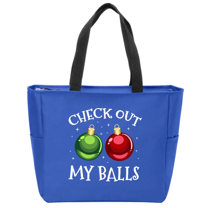 Check Out My Balls Funny Dirty Christmas Adult Humor Joke Gift Zip Tote Bag