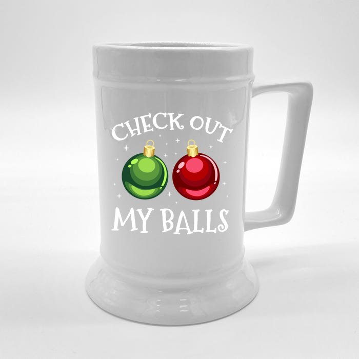 Check Out My Balls Funny Dirty Christmas Adult Humor Joke Gift Front & Back Beer Stein