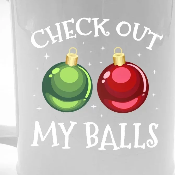 Check Out My Balls Funny Dirty Christmas Adult Humor Joke Gift Front & Back Beer Stein