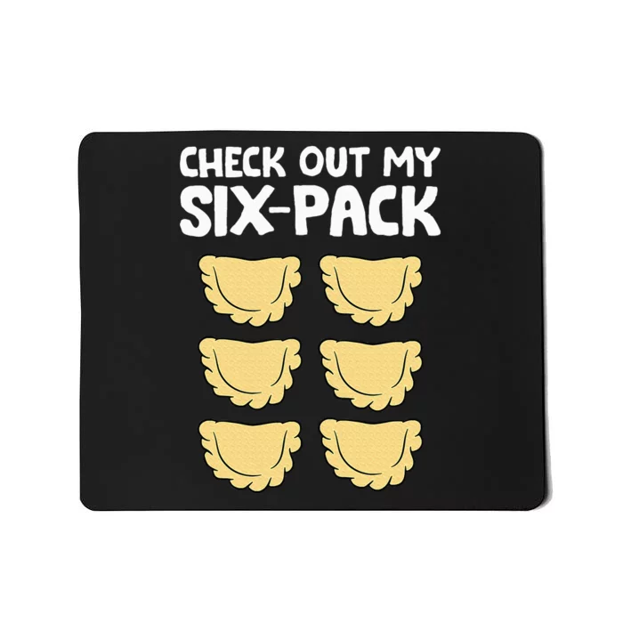 Check Out My Six Pack Polish Dumplings Funny Pierogi Mousepad