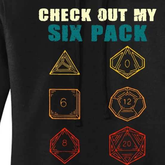 Check Out My Six Pack Dice For Dragons D.20 RPG Gamer Women's Pullover Hoodie