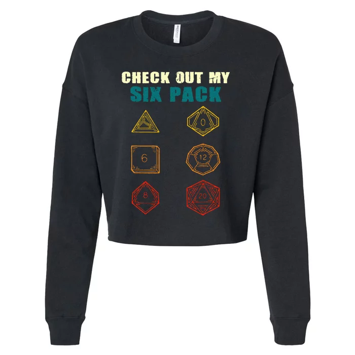 Check Out My Six Pack Dice For Dragons D.20 RPG Gamer Cropped Pullover Crew