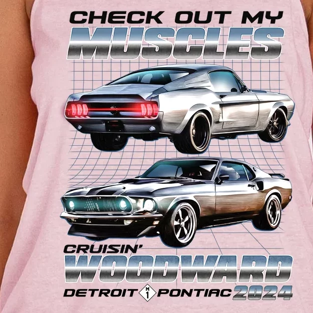 Check Out My Muscles Cruising Woodward Detroit To Pontiac 2024 Women's Knotted Racerback Tank