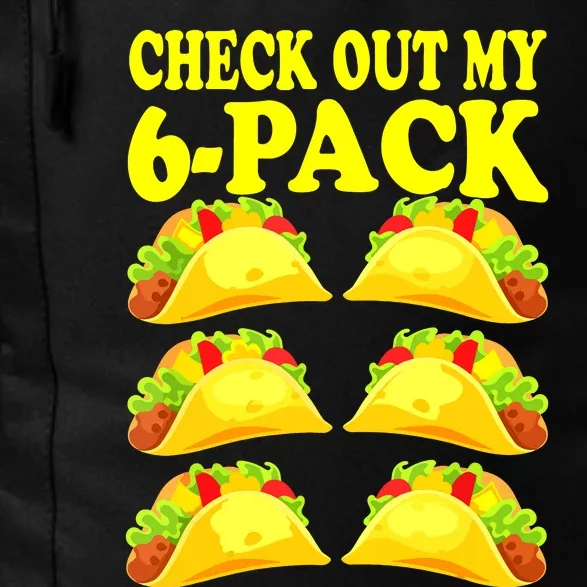 Check Out My Six Pack With Tacos For Cinco De Mayo Daily Commute Backpack