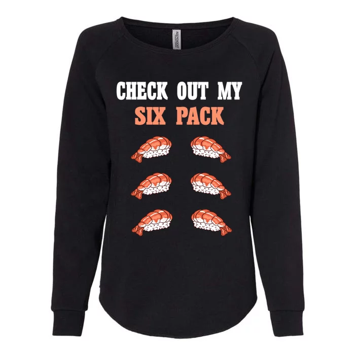 Check Out My Six 6 Pack Ebi Sushi Weightlift 'S 'S Cute Gift Womens California Wash Sweatshirt