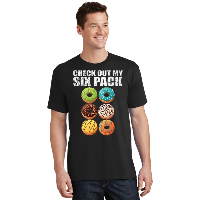 Check Out My Six Pack Donut Funny Gym T-Shirt