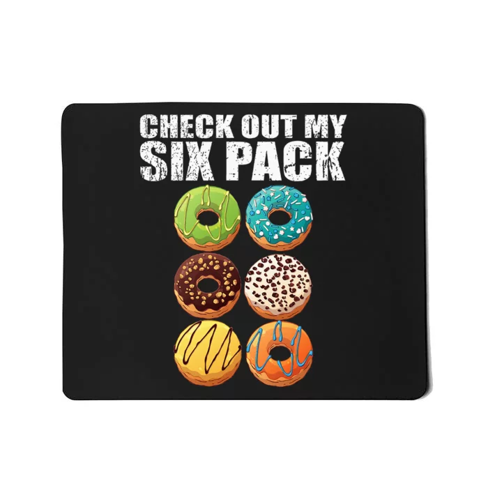 Check Out My Six Pack Donut Funny Gym Mousepad