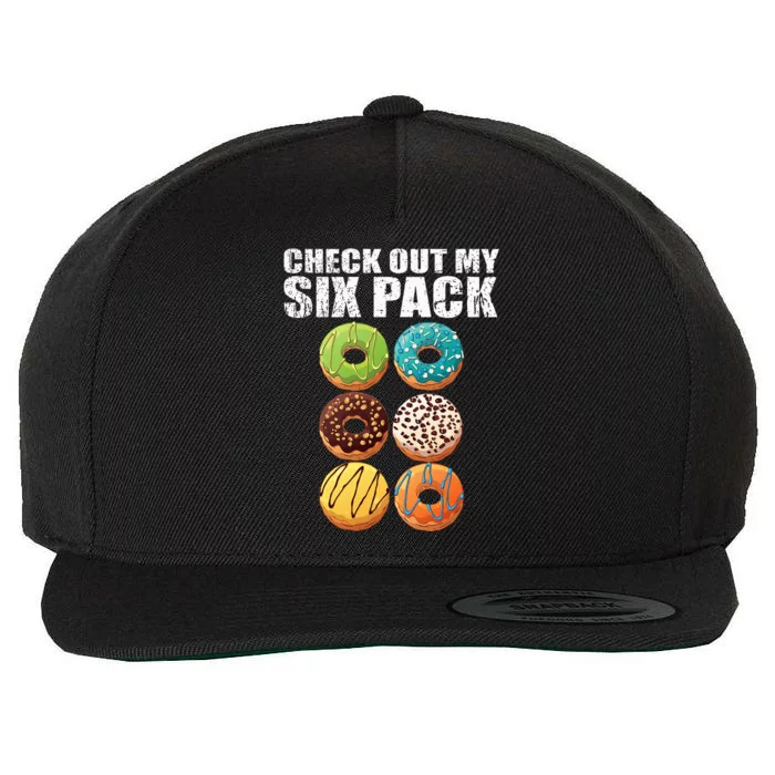 Check Out My Six Pack Donut Funny Gym Wool Snapback Cap