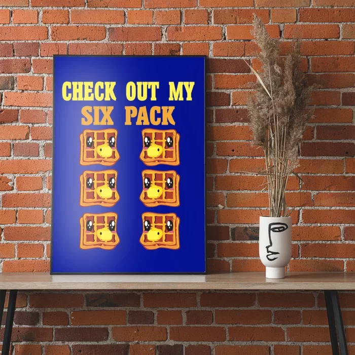 Check Out My Six 6 Pack Waffle Weightlifting 'S 'S Great Gift Poster