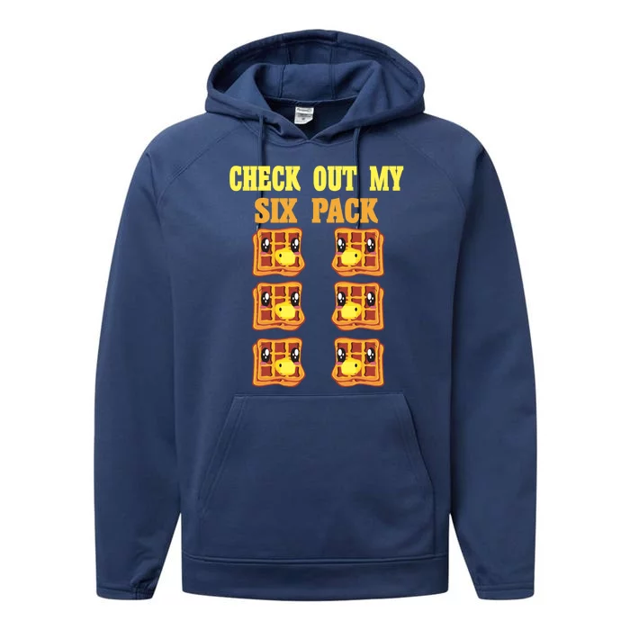 Check Out My Six 6 Pack Waffle Weightlifting 'S 'S Great Gift Performance Fleece Hoodie