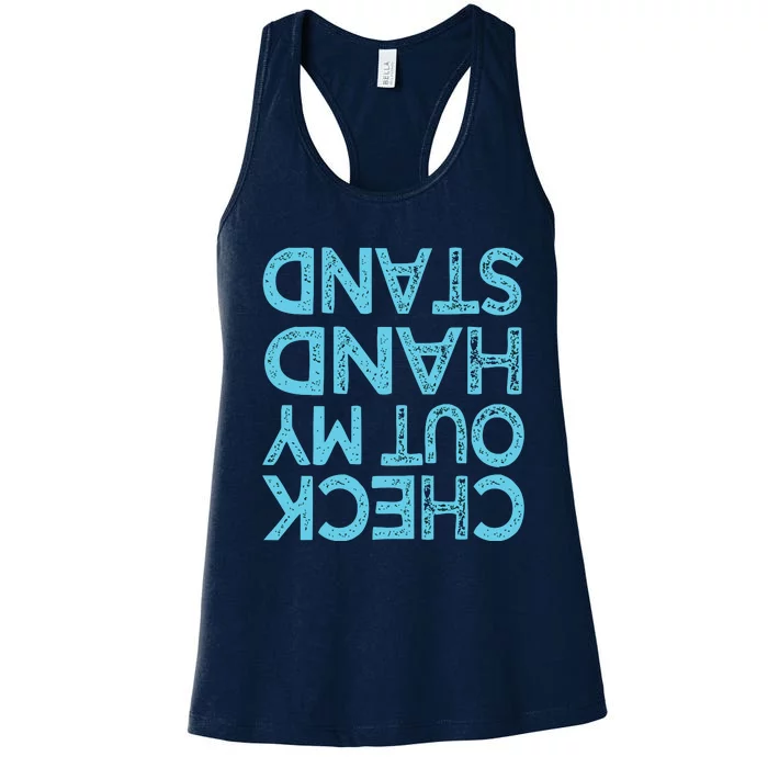 Check Out My Handstand Funny Gymnastics Gift Boy Girl Women's Racerback Tank