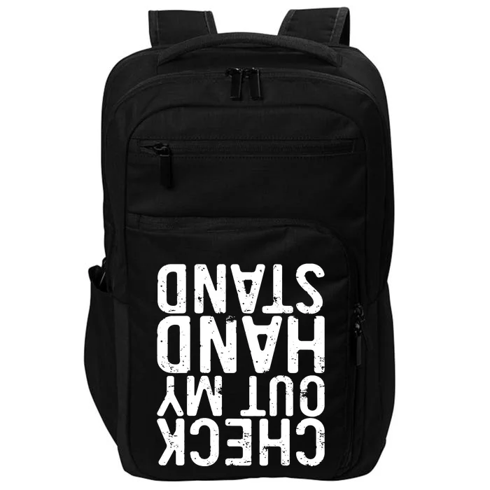 Check Out My Handstand Funny Gymnastics Impact Tech Backpack